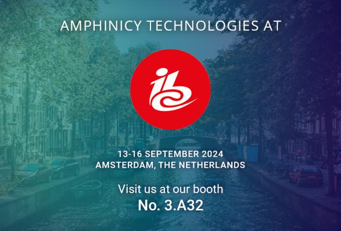 Amphinicy Technologies at IBC 2024 announcement